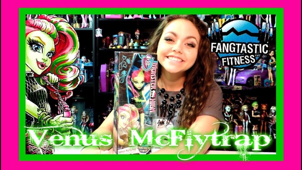 Monster High Venus Mc Flytrap Fangtastic Fitness Doll Review by Wookie