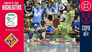 Resumen #CopaDeEspaña Renfe | Movistar Inter 1-2 Mallorca Palma Futsal | Cuartos de final