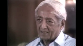 Jiddu Krishnamurti - Das Denken berfordert sich selbst und erzeugt die Illusion von Gefahr & Angst