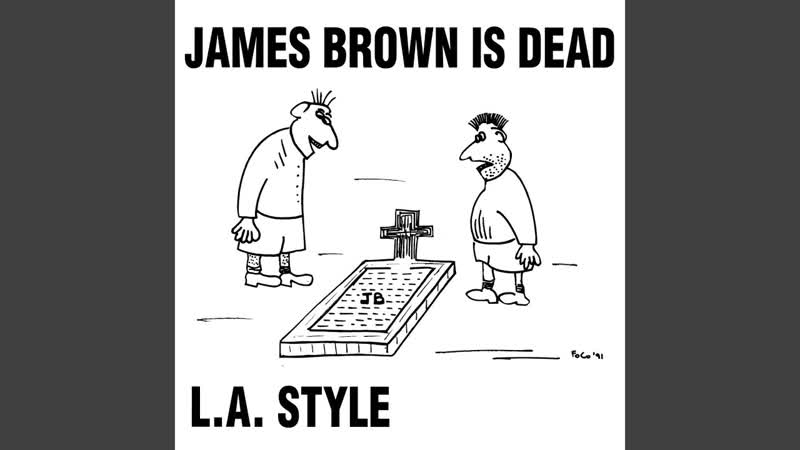 James Brown Is Dead ( Rap