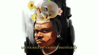 Gunna - go crazy Official Lyric Video