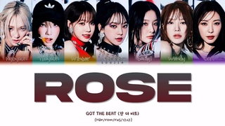 GOT THE BEAT - ROSE (ПЕРЕВОД | КИРИЛЛИЗАЦИЯ | COLOR CODED LYRICS)