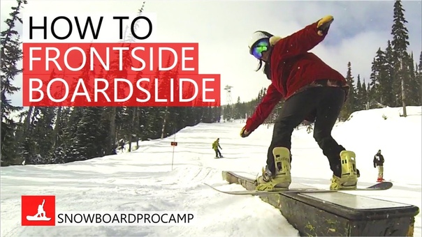 How to Frontside Boardslide on a Snowboard Snowboarding