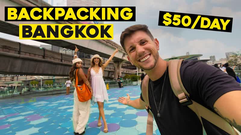 BANGKOK ON A BUDGET ( Thailand Daily Vlog,
