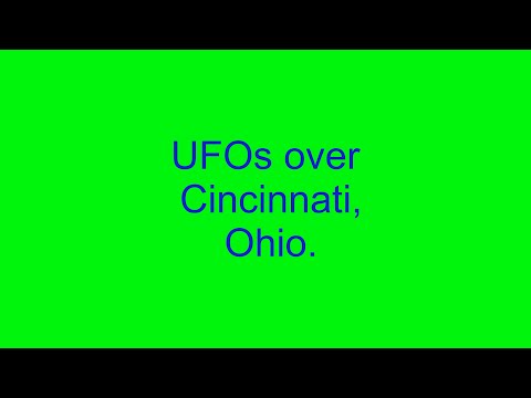 UFOs over Cincinnati,