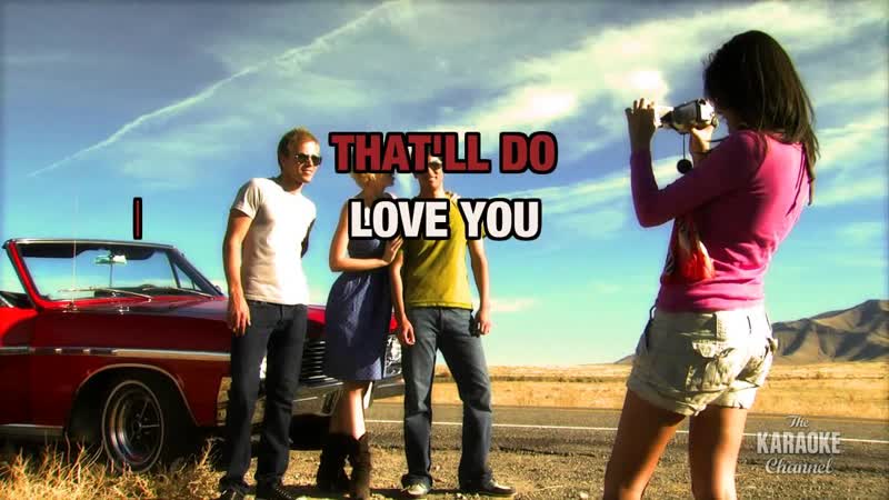 Love You in the Style of Jack Ingram with lyrics (with lead