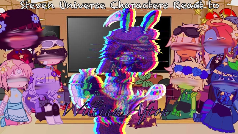 STEVEN UNIVERSE Characters React to William Afton, , Ketchup Flashing TW , , Pt.