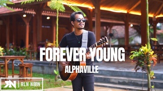 FOREVER YOUNG - ALPHAVILLE | ROLIN NABABAN COVER