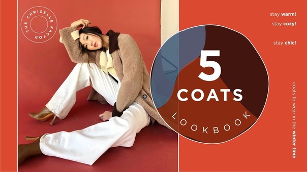5 Winter Coats Styles, Chriselle