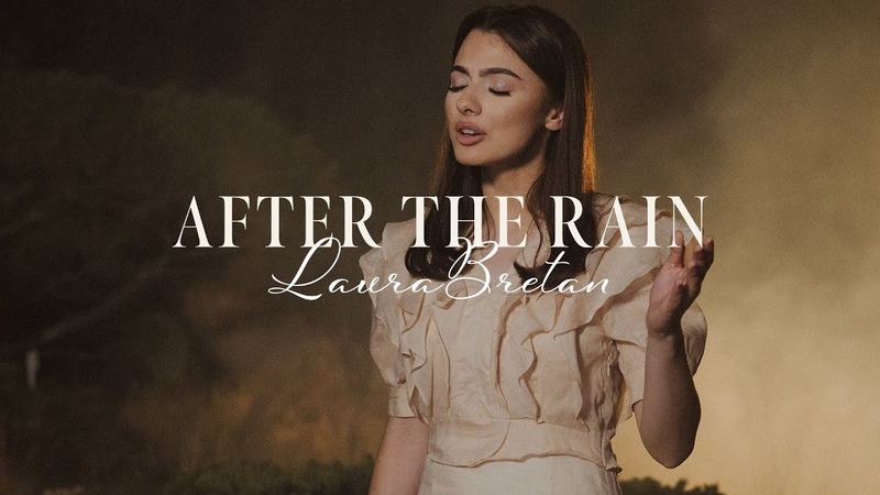 After the rain Laura