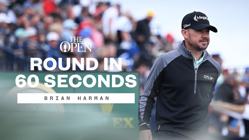 Brian Harman is DIALLED IN , Round In 60 Seconds , The 151st Open at Royal