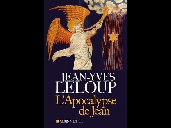 LApocalypse de Jean avec Jean Yves