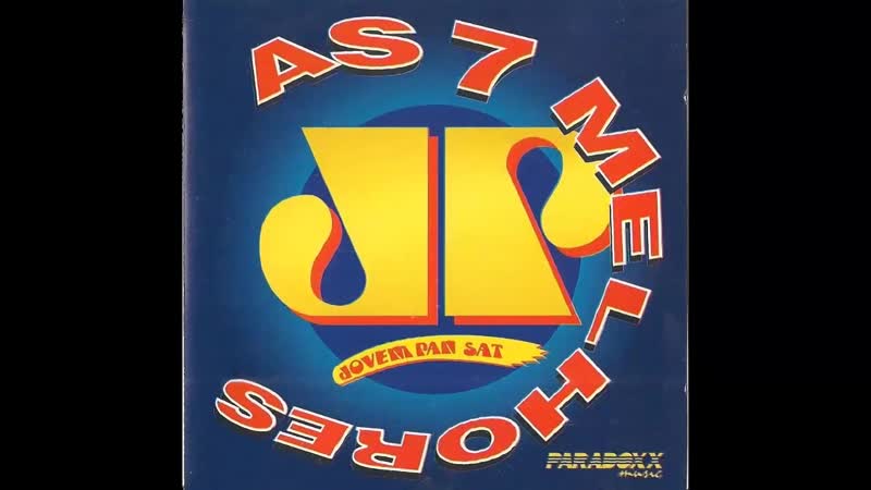 As 7 Melhores Da Jovem Pan (1995) CD, Compilation Paradoxx