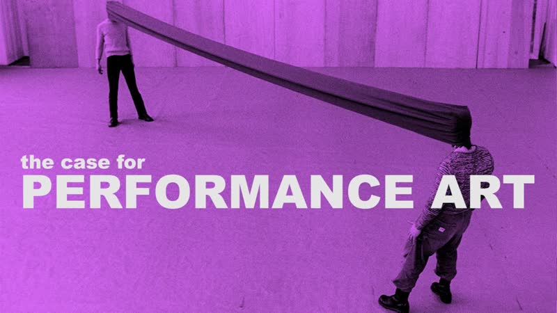 The Case for Performance Art, The Art Assignment, PBS Digital