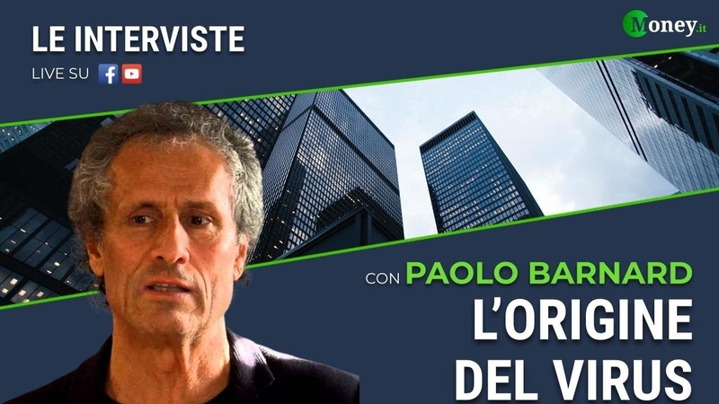 PAOLO BARNARD: Lorigine del VIRUS Le interviste