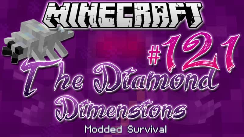 BEETLES IN MY BELLY, Diamond Dimensions Modded Survival, 121,