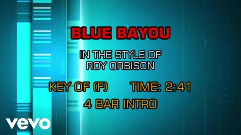 Roy Orbison Blue Bayou (