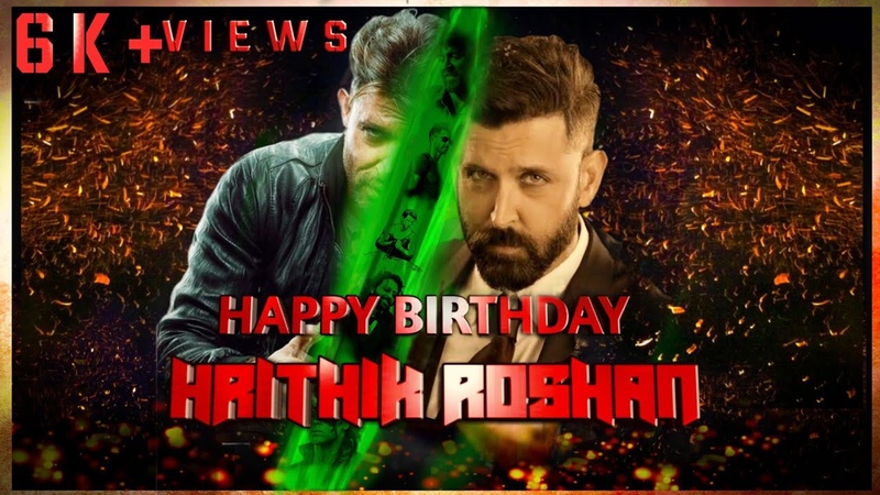 Hrithik Roshan Birth Day Special Mashup Video, Hrithik Roshan, HRX, H Kay
