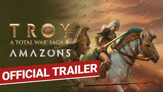 AMAZONS / Official Trailer / Total War: TROY