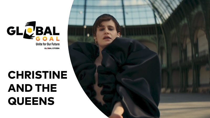 Christine and the Queens Performs La Vita Nuova, Global Goal: Unite for Our