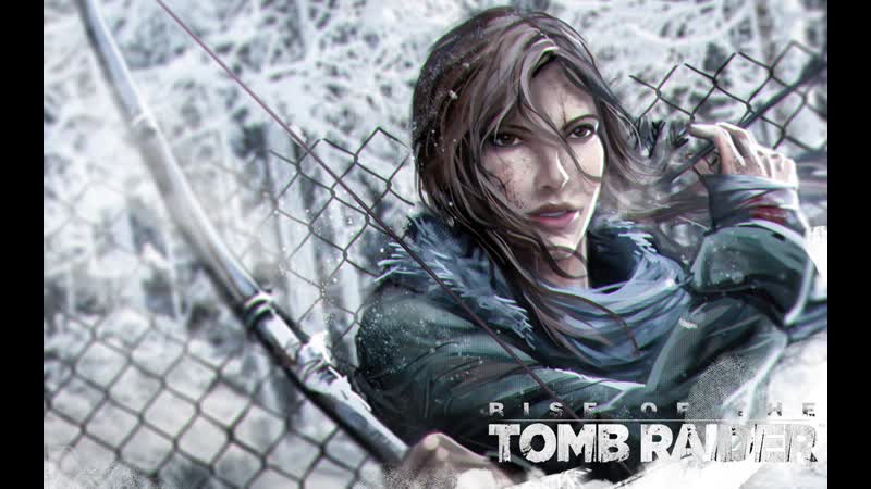 Проходим 2 часть Rise of the Tomb