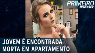 Mistrio: jovem  encontrada morta dentro de apartamento | Primeiro Impacto (28/10/22)