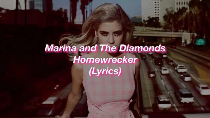 Marina and The Diamonds, , Homewrecker, , (