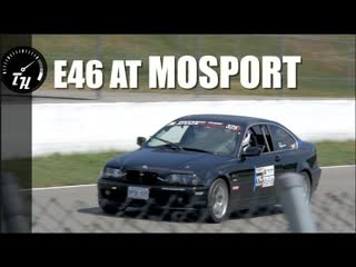 E46 Track Car At MOSPORT (CTMP Grand Prix Track)- Project BMW: Jekyll & Hyde