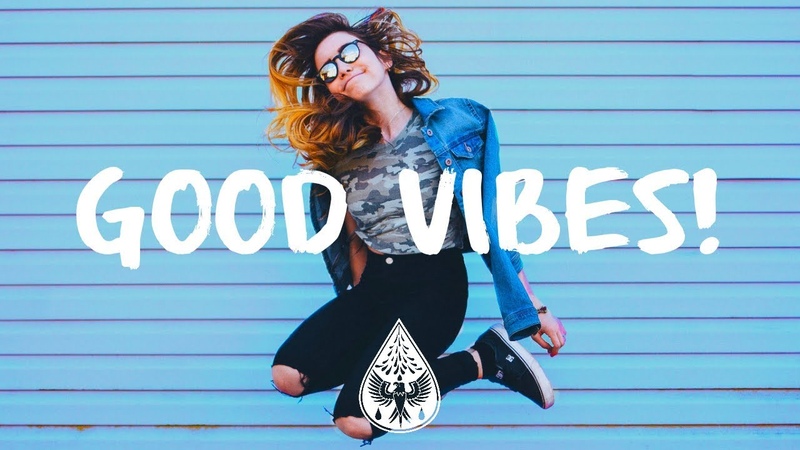 Good Vibes A Happy Indie, Pop, Folk Playlist, Vol.