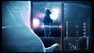 “Happier Than Ever“