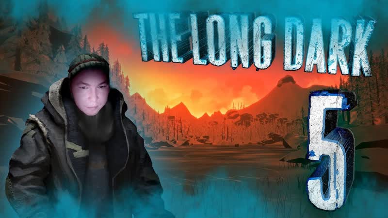 The Long Dark Redux Наказали МЕДВЕДЯ и
