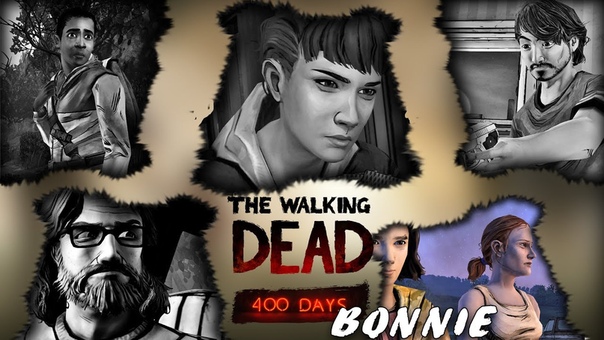 ( Lester) Прохождение The Walking Dead: 400 days. Часть 4. Bonnie,