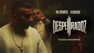 PA Sports x Kianush - DESPERADOZ III SNIPPET